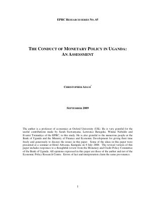 THE CONDUCT OF MONETARY POLICY IN UGANDA: AN ASSESSMENT