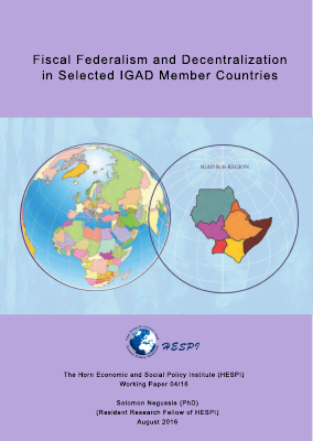 Fiscal Federalism and decentralization in selected IGAD Member countries