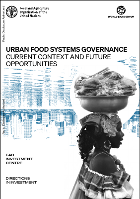 Urban Food Systems Governance Current Context and -Future Opportunities